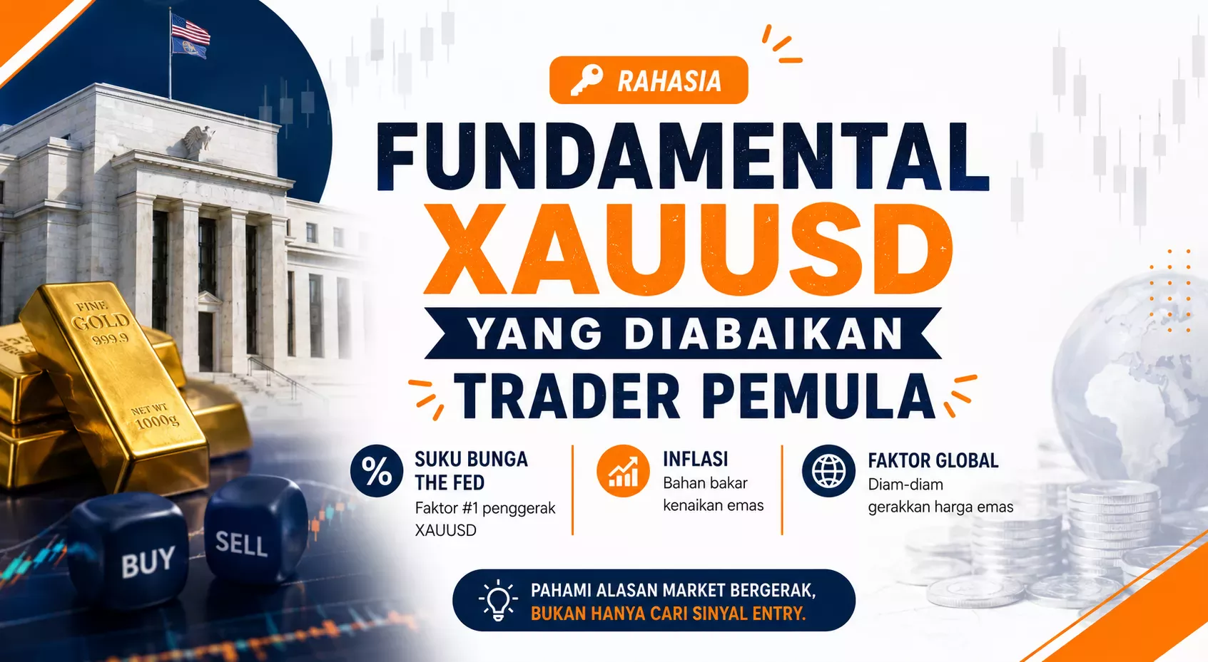 Rahasia Fundamental XAUUSD