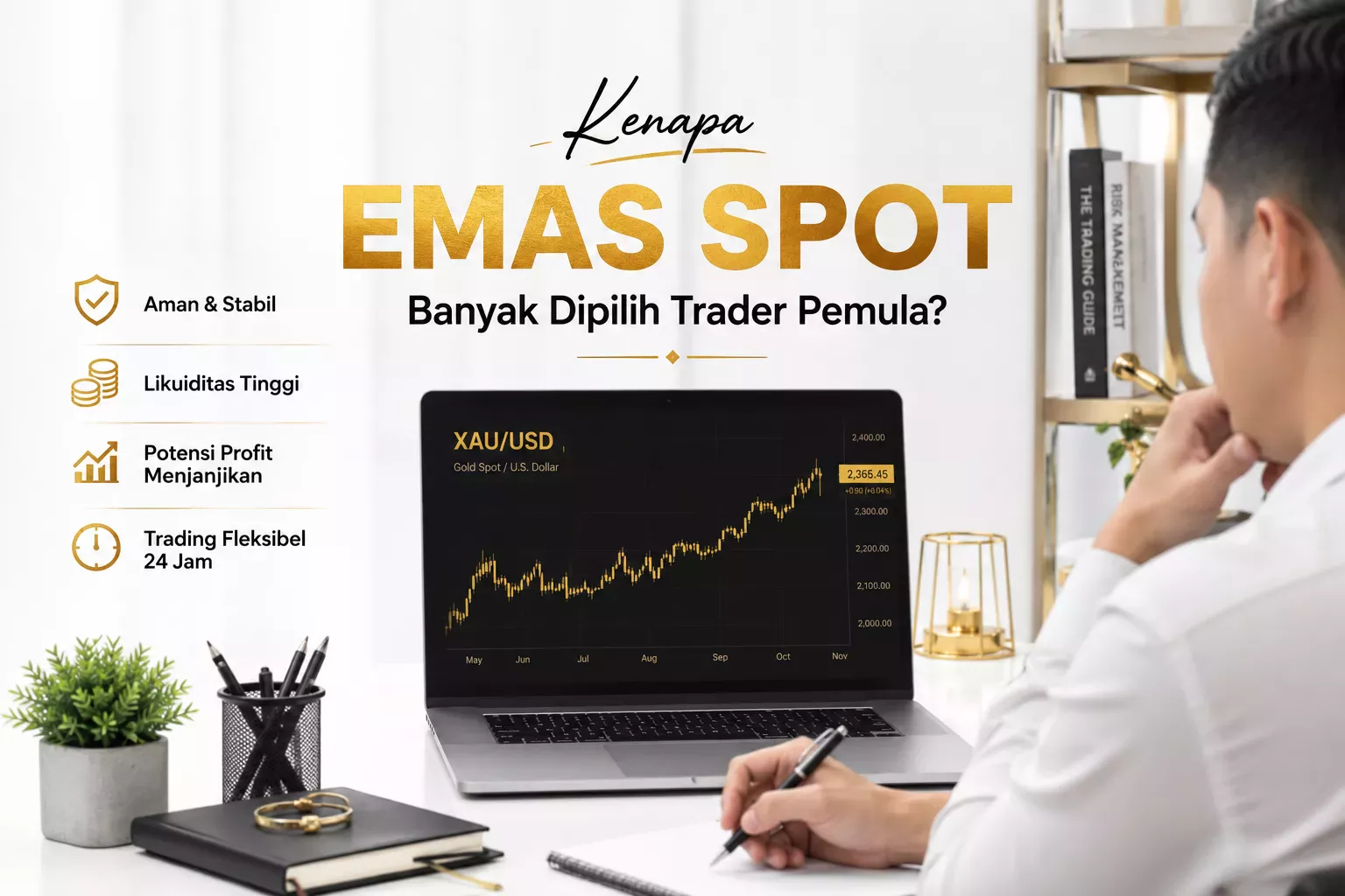 Emas Spot Banyak Dipilih Trader Pemula