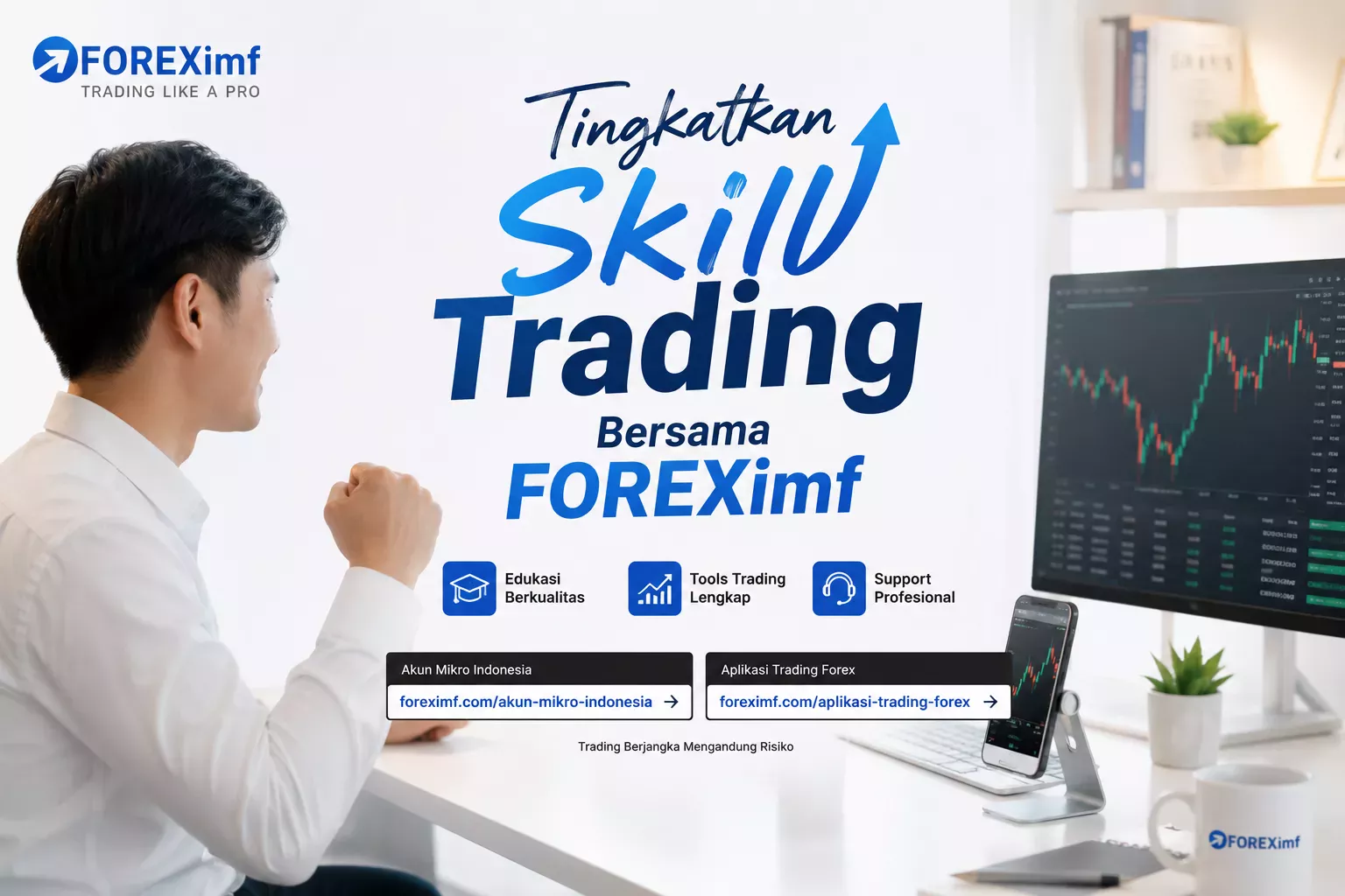 Tingkatkan Skill Trading