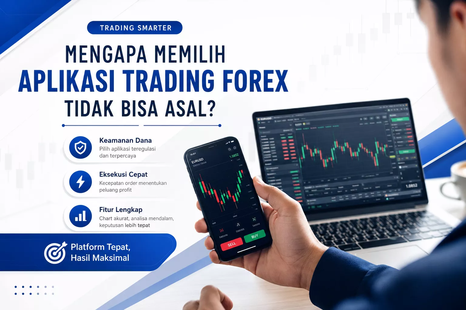Memilih Aplikasi Trading Tidak Bisa Asal