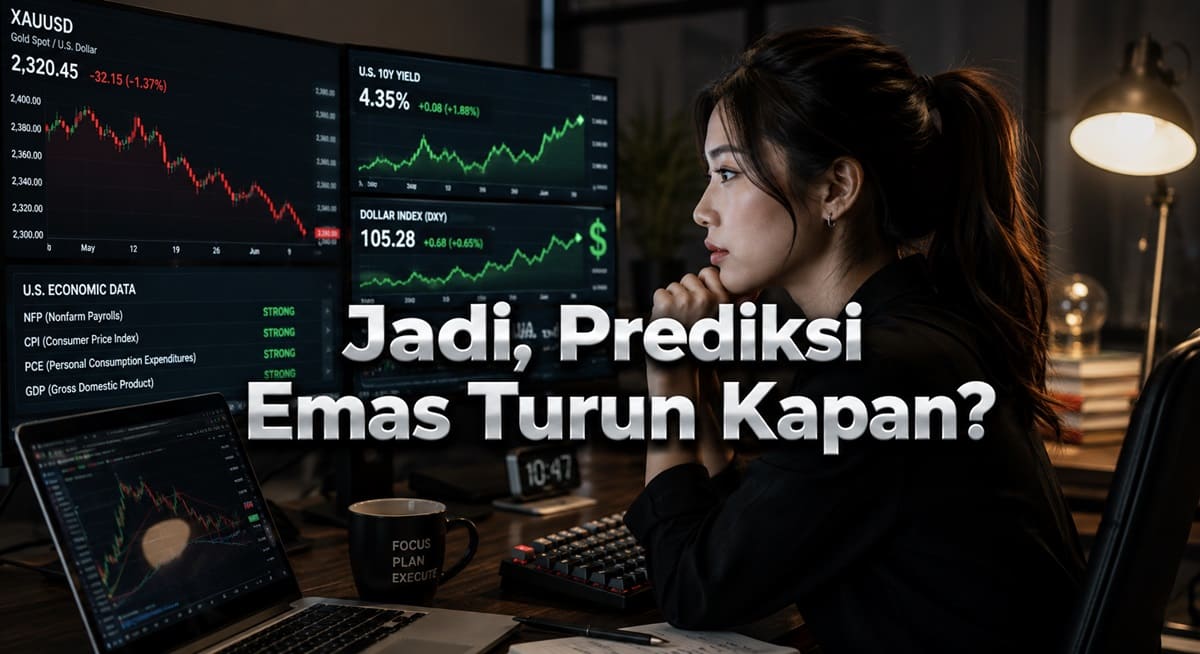 Prediksi Emas Turun Kapan