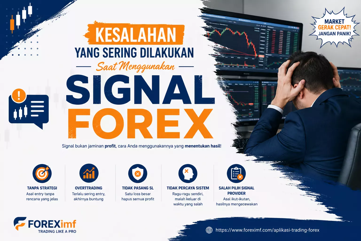 Kesalahan Menggunakan Signal Forex
