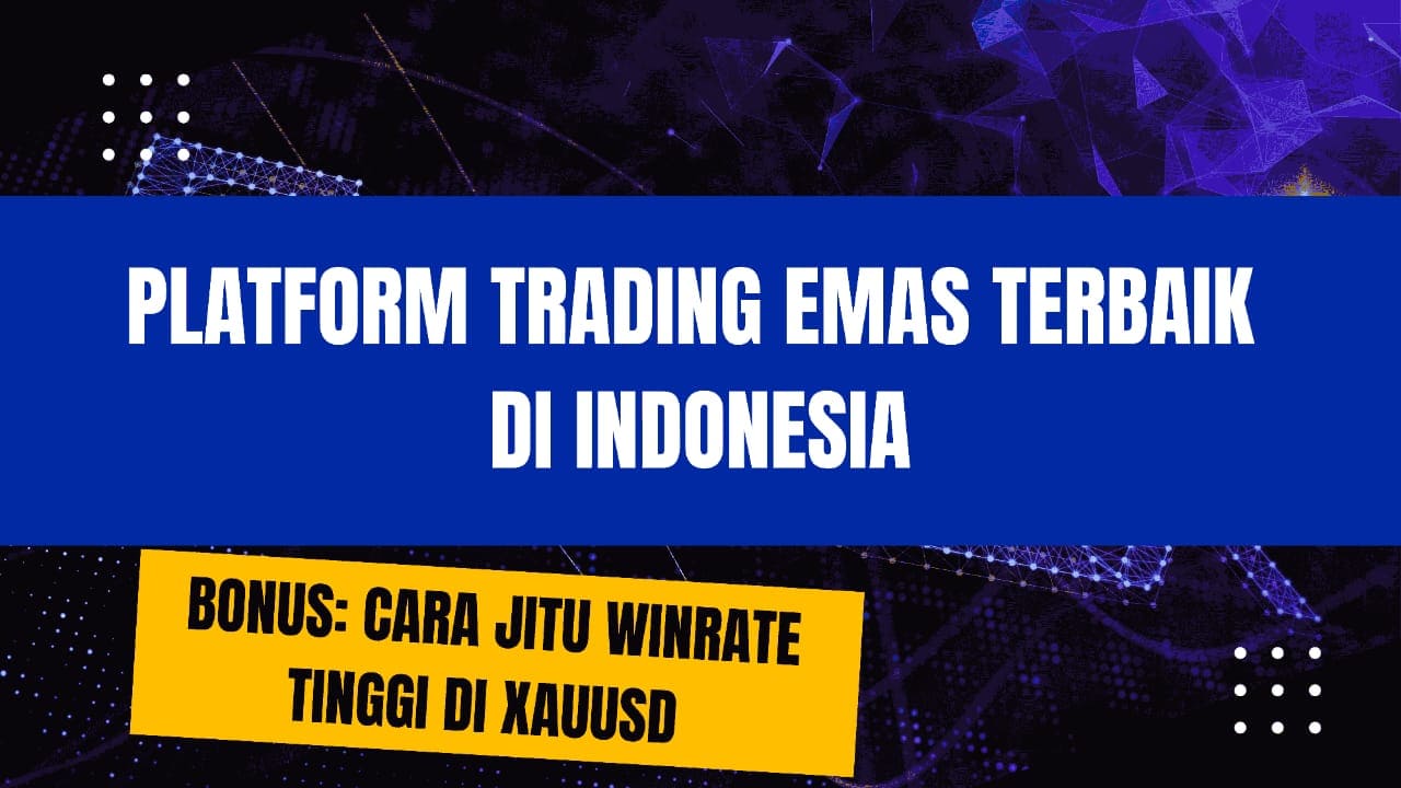 Platform trading emas terbaik