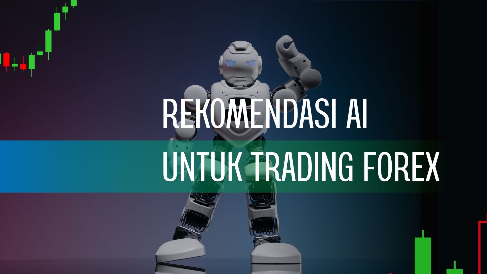 Rekomendasi AI untuk trading forex