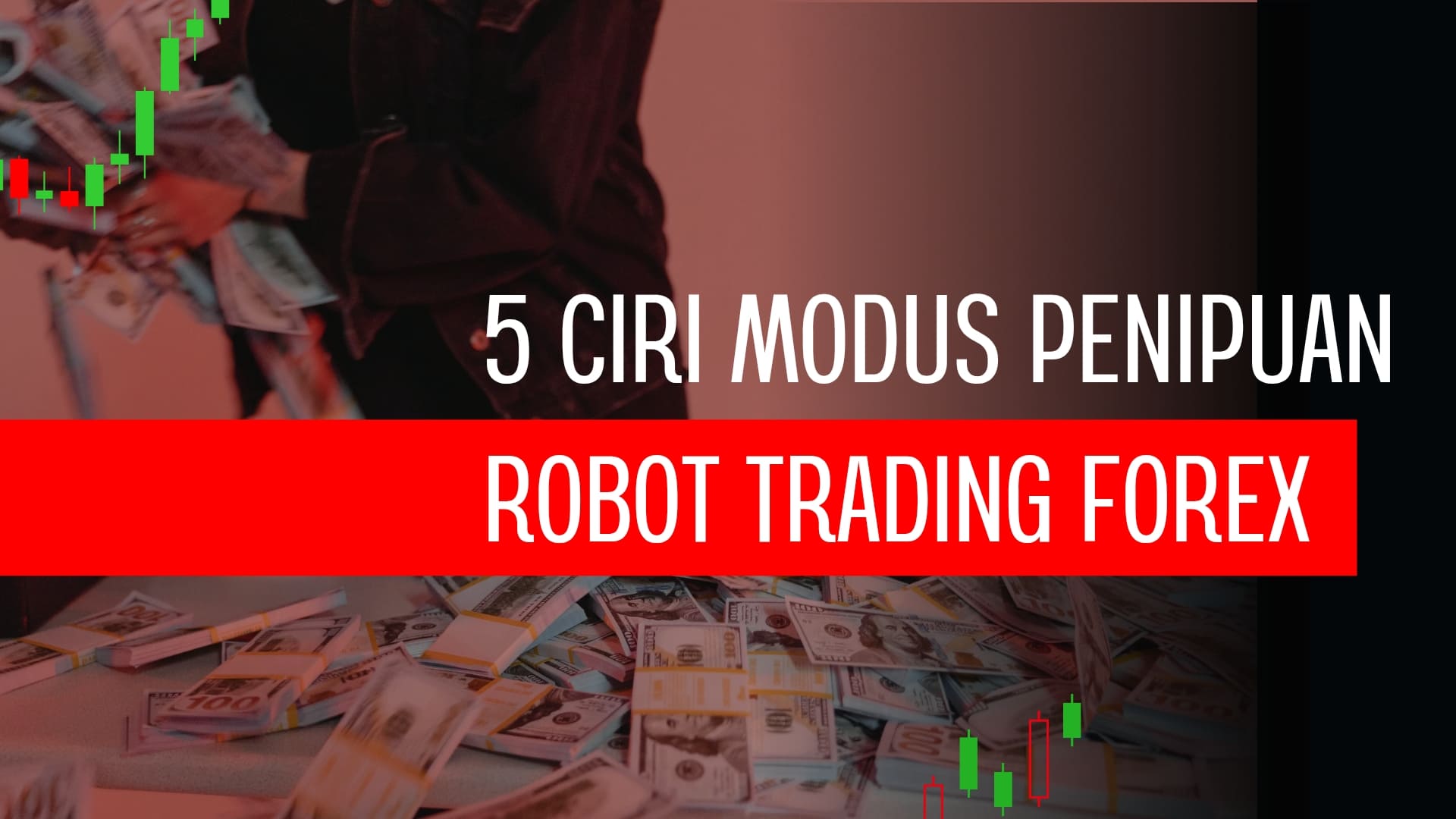 Modus penipuan Robot Trading