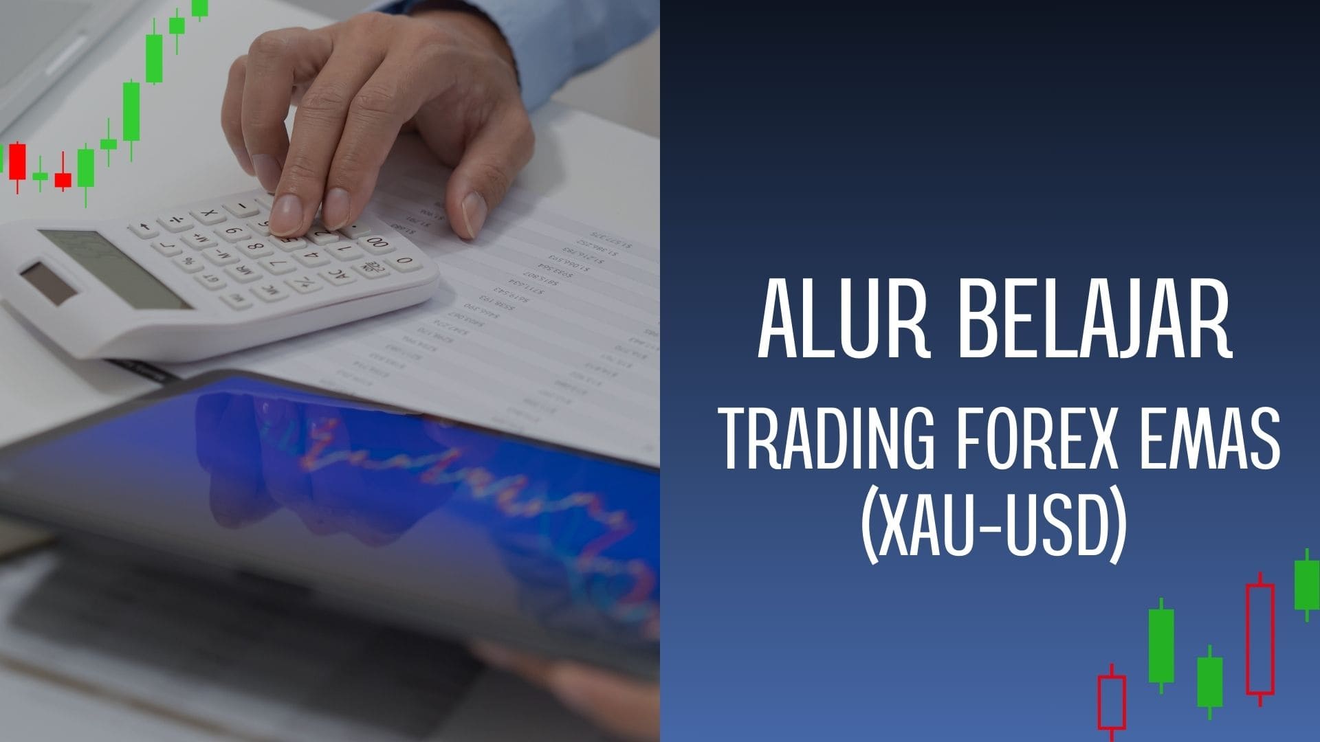 Alur belajar forex emas