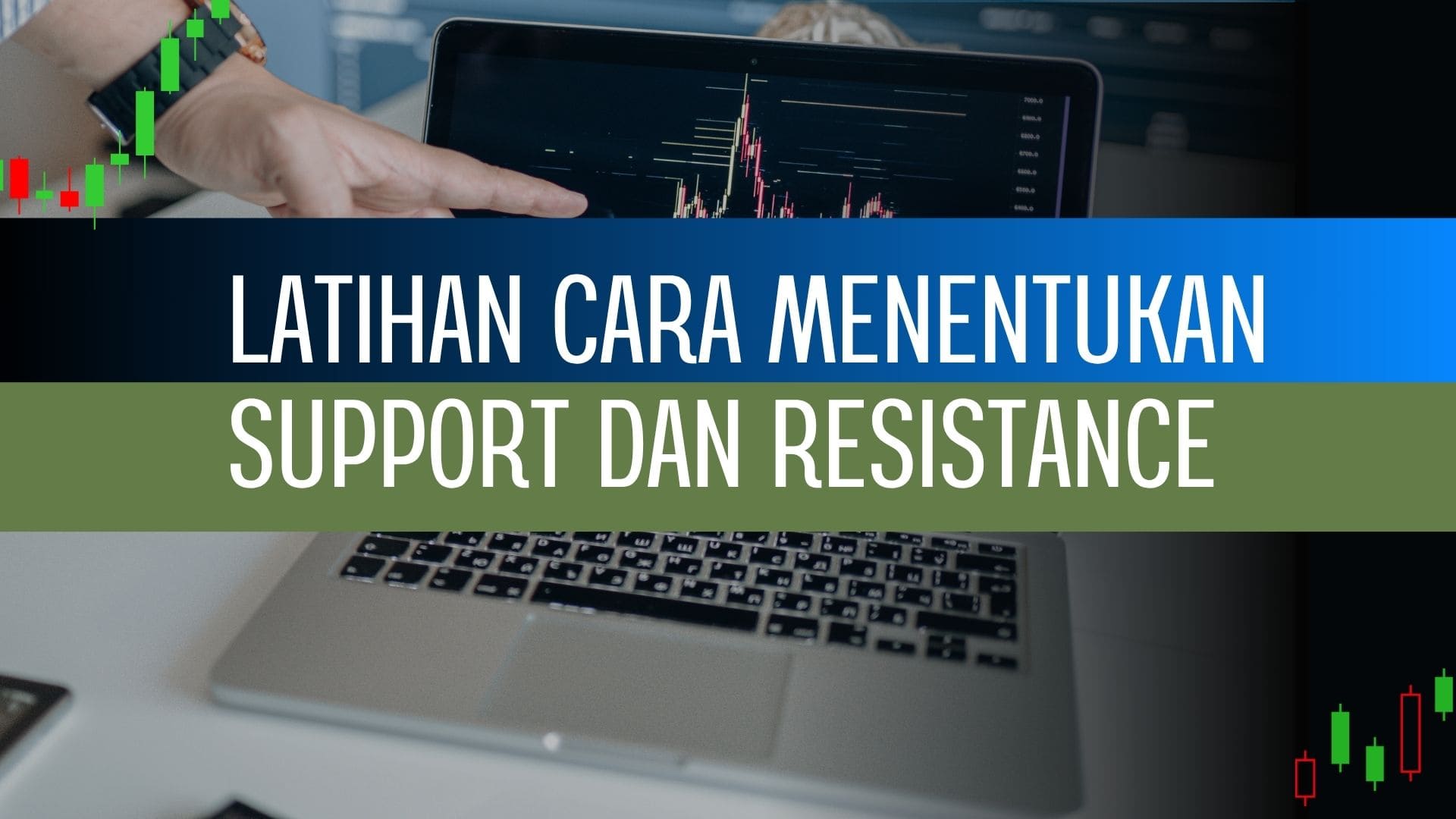 Latihan cara menentukan support dan resistance