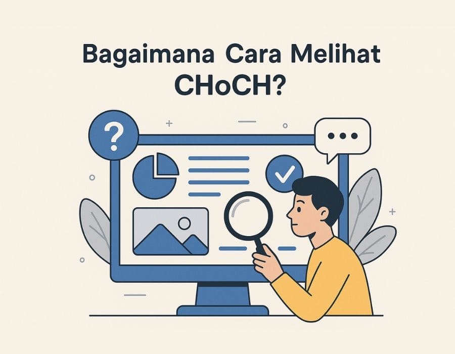 Cara melihat CHoch