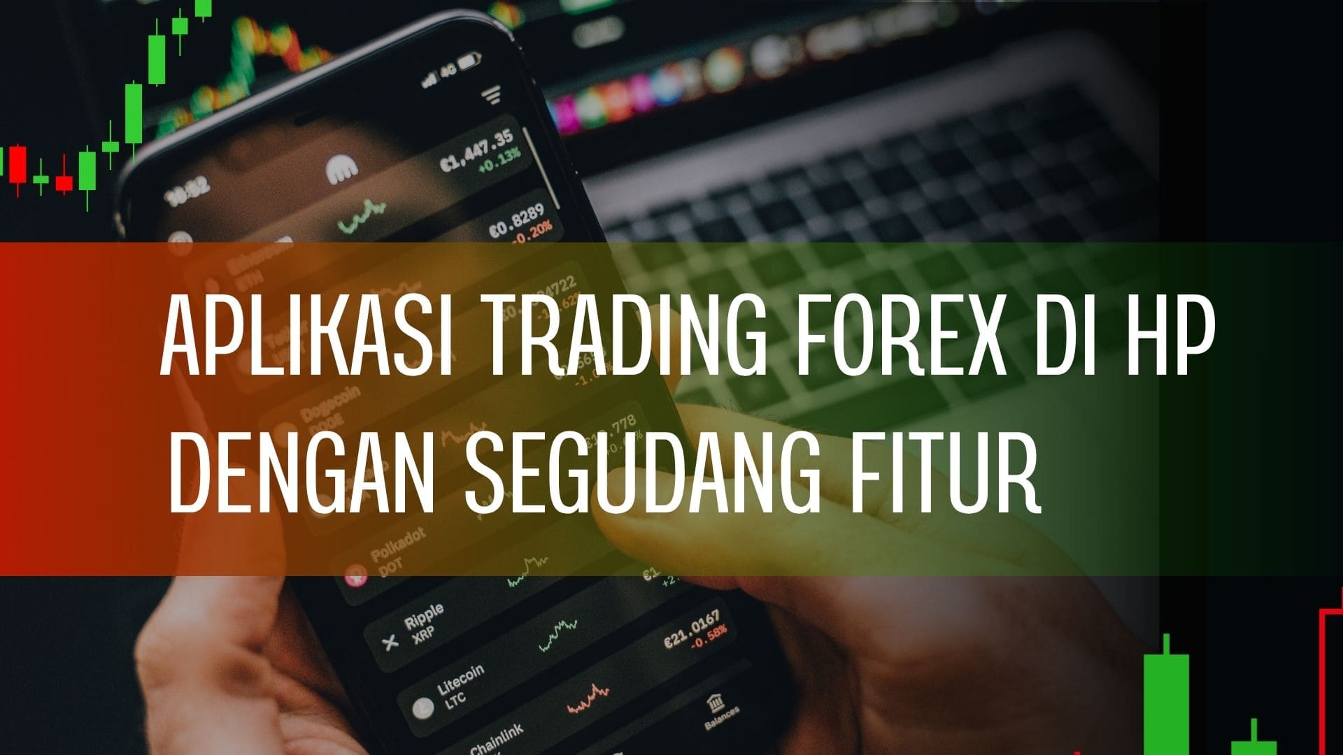 Aplikasi Forex di HP
