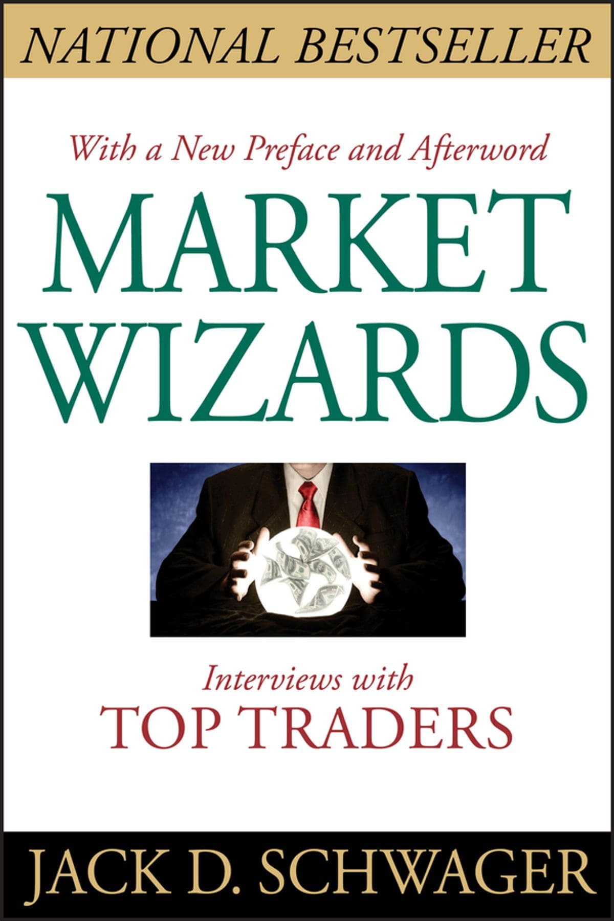 1. “Market Wizards” – Jack D. Schwager