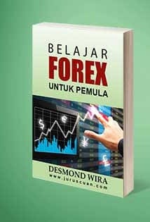 Belajar Forex Untuk Pemula – Desmond Wira