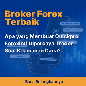 Apa yang Membuat Quickpro Foreximf Dipercaya Trader Soal Keamanan Dana?
