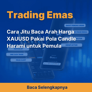 Cara Jitu Baca Arah Harga XAUUSD Pakai Pola Candle Harami untuk Pemula