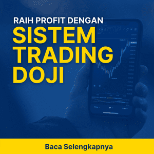 RAIH PROFIT DENGAN SISTEM TRADING DOJI