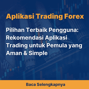 Pilihan Terbaik Pengguna: Rekomendasi Aplikasi Trading untuk Pemula yang Aman & Simple