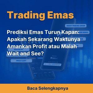 Prediksi Emas Turun Kapan: Apakah Sekarang Waktunya Amankan Profit atau Malah Wait and See?