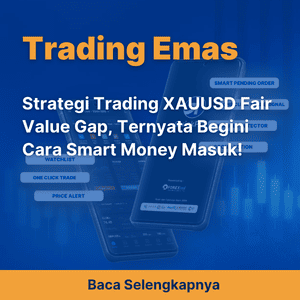 Strategi Trading XAUUSD Fair Value Gap, Ternyata Begini Cara Smart Money Masuk!