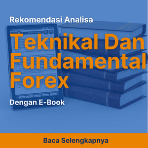 Rekomendasi Analisa Teknikal Dan Fundamental Forex Ebook