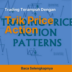 Trik Price Action Trading Terampuh