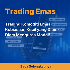 Trading Komoditi Emas: Kebiasaan Kecil yang Diam-Diam Menguras Modal!