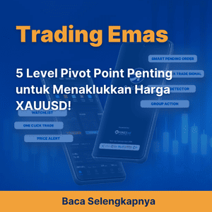 5 Level Pivot Point Penting untuk Menaklukkan Harga XAUUSD!