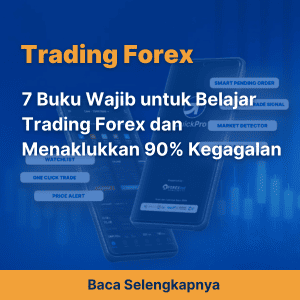 7 Buku Wajib untuk Belajar Trading Forex dan Menaklukkan 90% Kegagalan