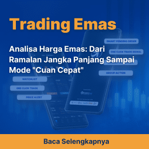 Analisa Harga Emas: Dari Ramalan Jangka Panjang Sampai Mode 