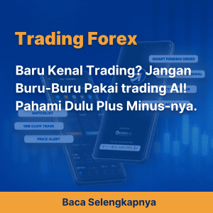 Baru Kenal Trading? Jangan Buru-Buru Pakai trading AI! Pahami Dulu Plus Minus-nya.