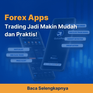Forex Apps - Trading Jadi Makin Mudah dan Praktis!