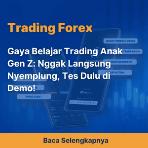 Gaya Belajar Trading Anak Gen Z: Nggak Langsung Nyemplung, Tes Dulu di Demo!