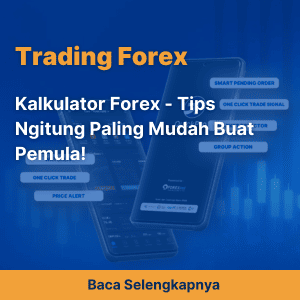Kalkulator Forex - Tips Ngitung Paling Mudah Buat Pemula!