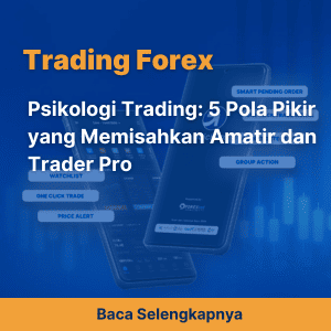 Psikologi Trading: 5 Pola Pikir yang Memisahkan Amatir dan Trader Pro