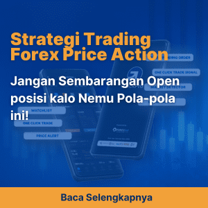 Strategi Trading FOREX Price Action - Jangan Sembarangan Open posisi kalo Nemu Pola-pola ini!