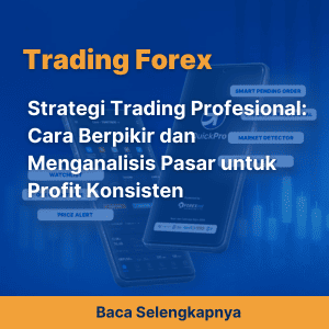 Strategi Trading Profesional: Cara Berpikir dan Menganalisis Pasar untuk Profit Konsisten