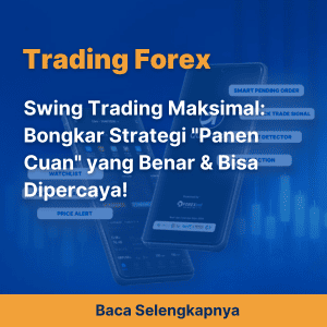 Swing Trading Maksimal: Bongkar Strategi 