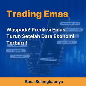 Waspada! Prediksi Emas Turun Setelah Data Ekonomi Terbaru!