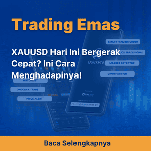 XAUUSD Hari Ini Bergerak Cepat? Ini Cara Menghadapinya!
