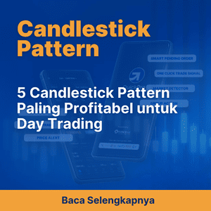5 Candlestick Pattern Paling Profitabel untuk Day Trading