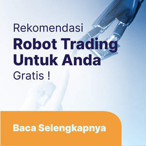 Rekomendasi Robot Forex Untuk Maksimalkan Trading Anda